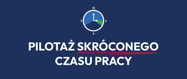 Zdjęcie artykułu Skrócony czas pracy - to się dzieje! Pracodawco, dowiedz się więcej o pilotażu