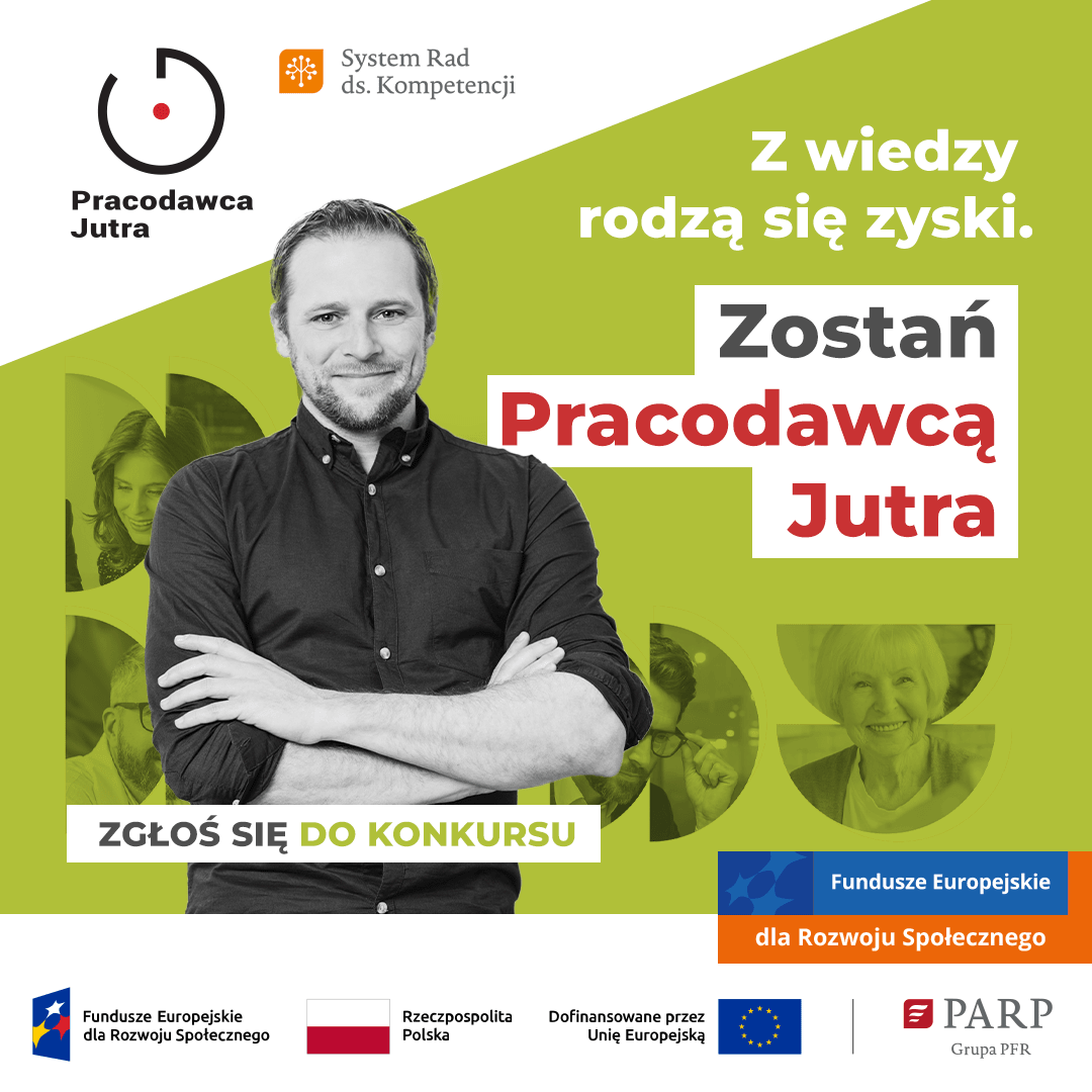 Zdjęcie artykułu Konkurs „Pracodawca Jutra” organizowany przez Polską Agencję Rozwoju Przedsiębiorczości. Nabór zgłoszeń do 31 lipca 2025 r.